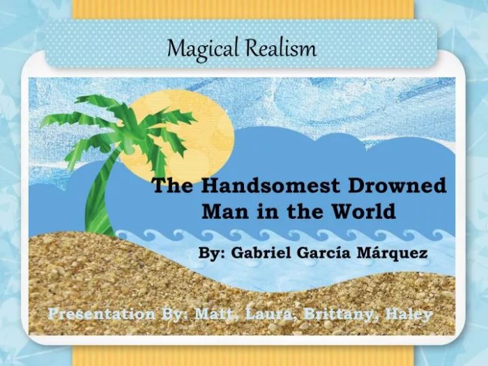 The handsomest drowned man in the world theme