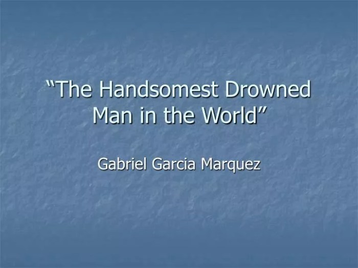 The handsomest drowned man in the world theme